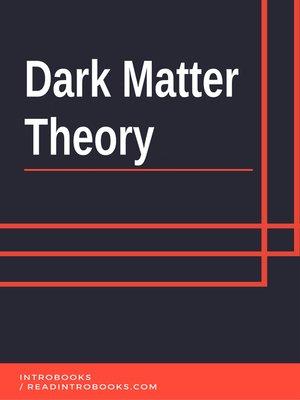 cover image of Dark Matter Theory